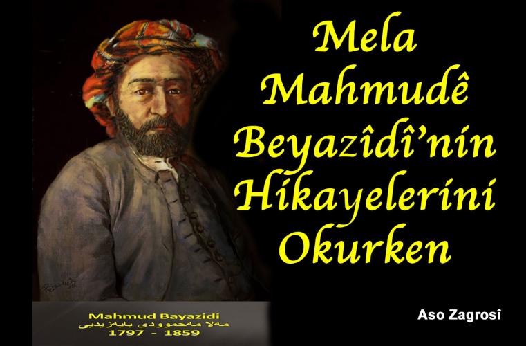 Mela Mahmudê Beyazîdî’nin Hikayelerini Okurken