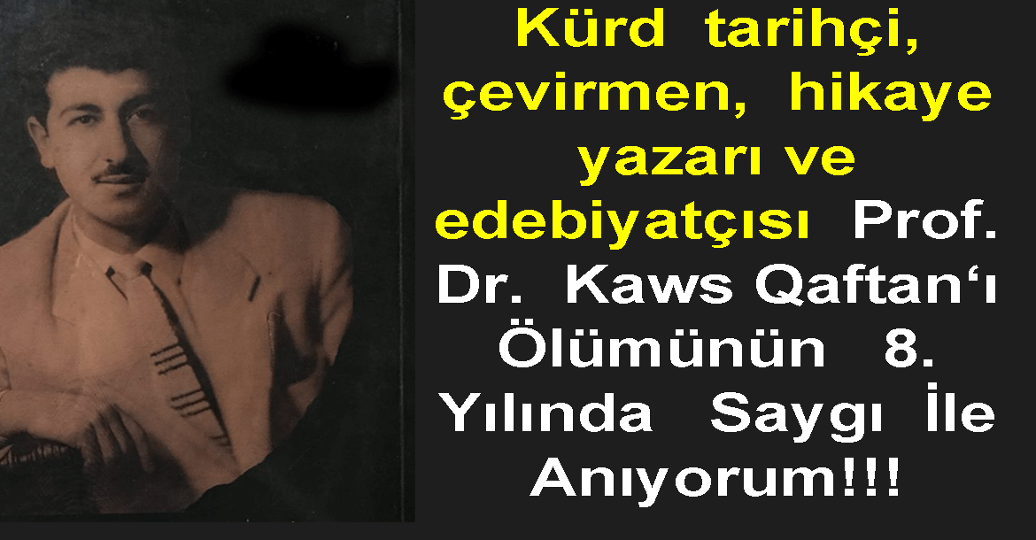 PROF. DR. KAWS QAFTAN’IN ANISINA!!!