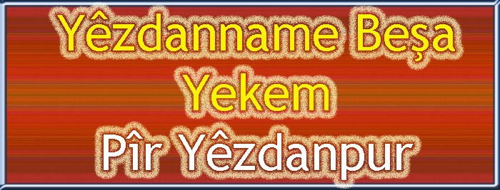 Yezdanname Beş: 1